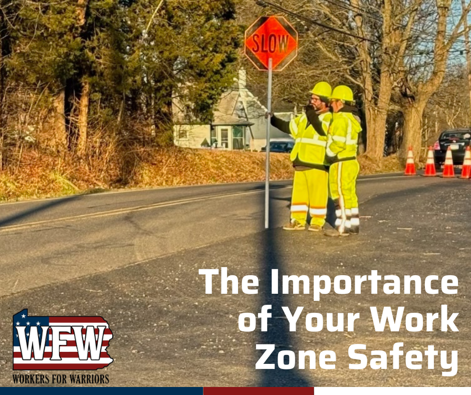 The Importance of Your Work Zone Safety