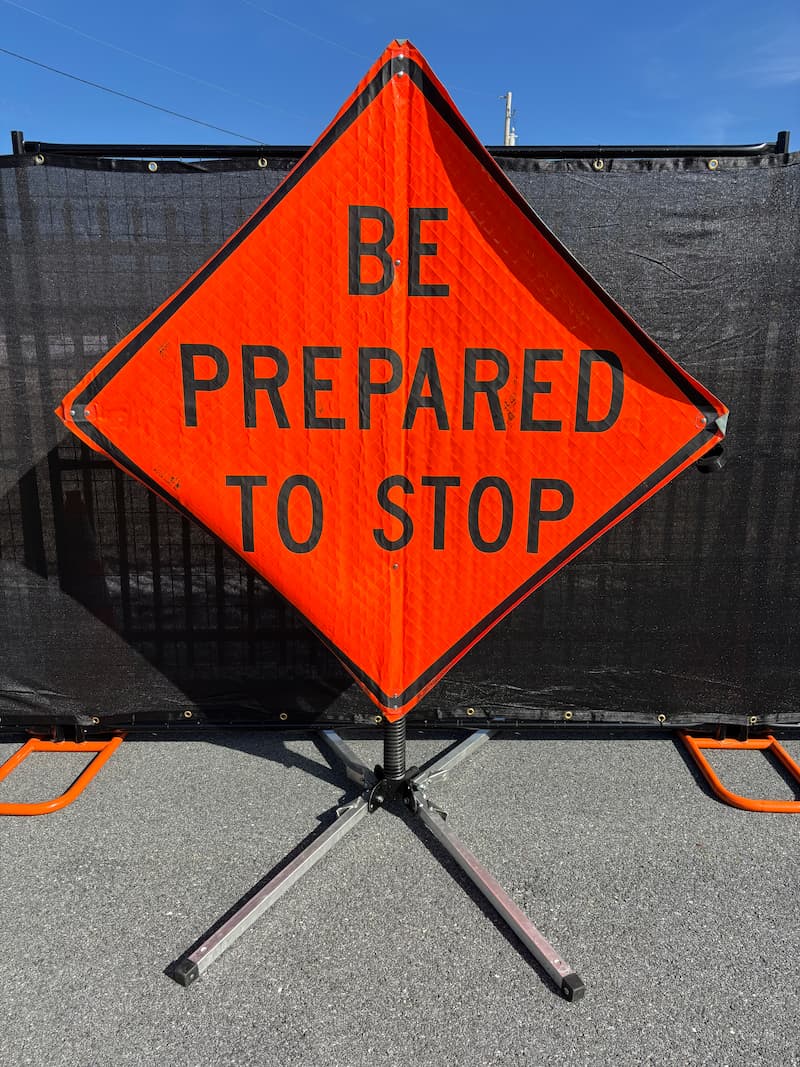 Be Prepared To Stop